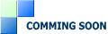   COMMING SOON